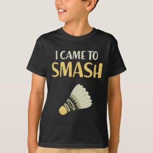 T-shirt Badminton Humour Funny Shuttle Birdie Sport