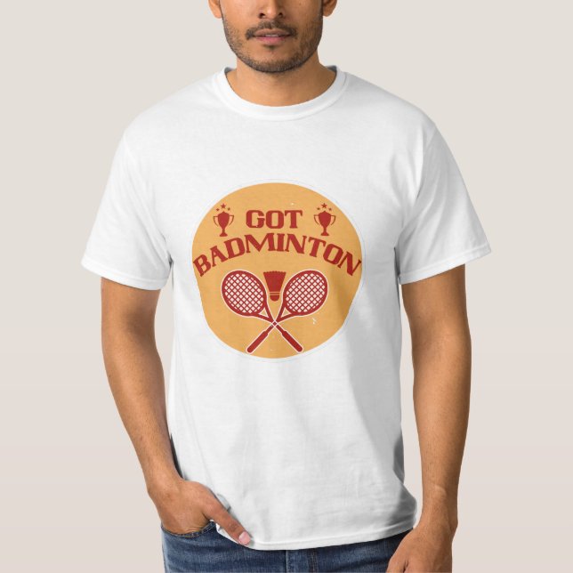 T-shirt Badminton - J'ai reçu Badminton (Devant)