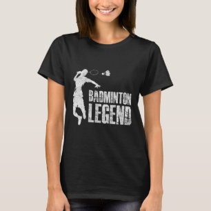 T-shirt Badminton Legend Racket Shuttle Joueur Badminton