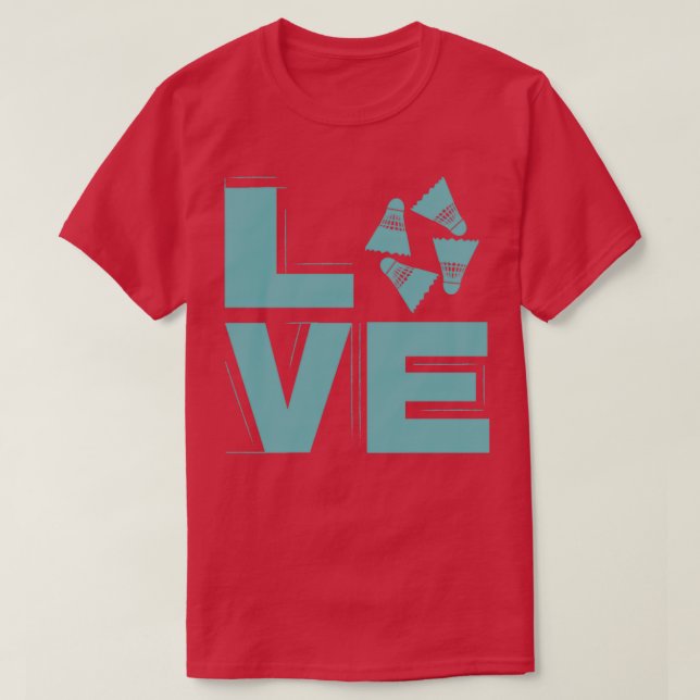 T-shirt Badminton love badminton T (Design devant)