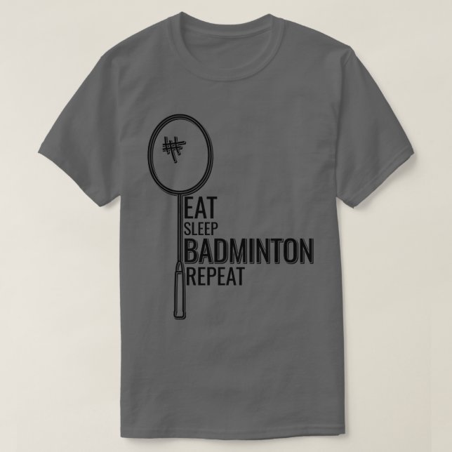 T-shirt Badminton Mange Sleep Badminton Répéter 2 (Design devant)