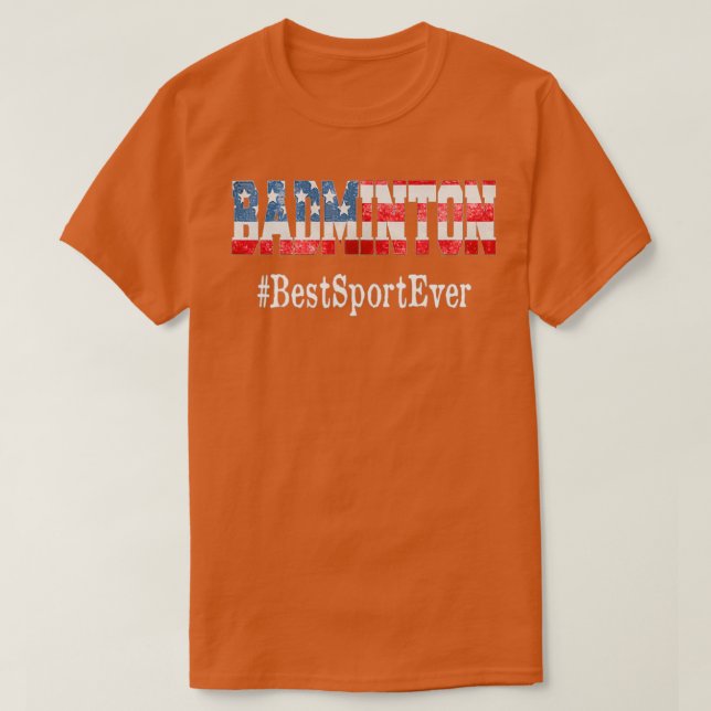 T-shirt Badminton Meilleur Sport Jamais (Design devant)