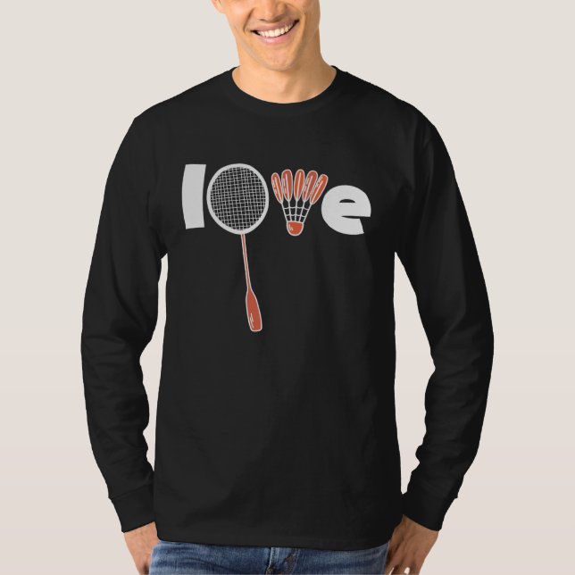 T-shirt Badminton Player Quote LOVE Badminton Team Coach (Devant)