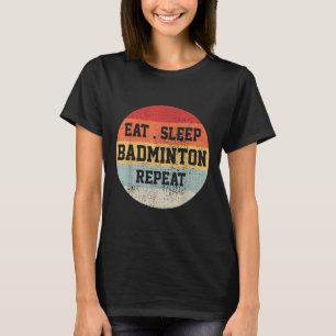 T-shirt Badminton Sport Player Retro Vintage Funny Cadeau