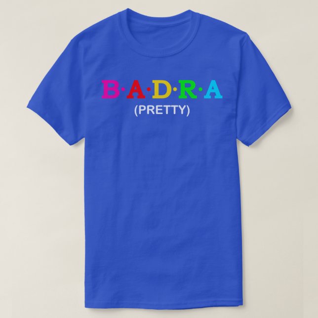 T-shirt Badra Pretty (Design devant)