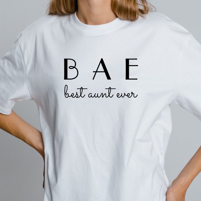 T-shirt BAE | Meilleure Tante Jamais Moderne Simple Script (Créateur téléchargé)