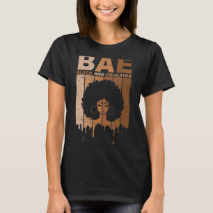 T-shirt BAE Noir Et Éduqué Noir Histoire Fierté BLM Afr