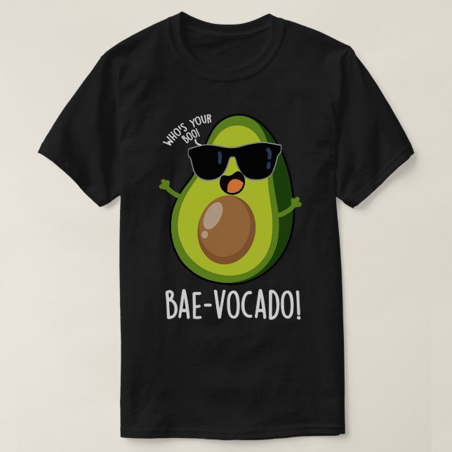 T-shirt Baevocado Drôle Avocado Pun 1 (Design devant)