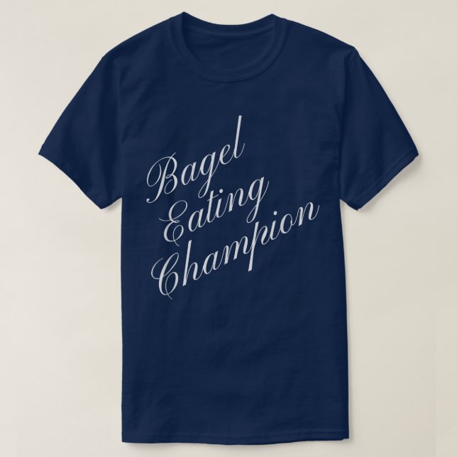 T-shirt Bagels Manger Champion Compétitivité Nourriture Ma (Design devant)
