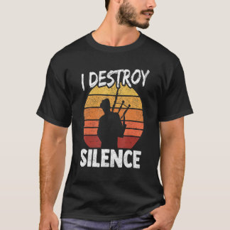T-shirt Bagpipe I Détruire le silence