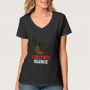 T-shirt Bagpipe I Détruire Silence Bagpipe Scottish Bagpip