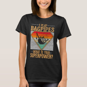 T-shirt Bagpipe Musicien Funny Bagpipe Player Humour