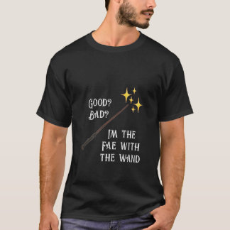 T-shirt Baguette magique, Bad Bad Fairy Wizard