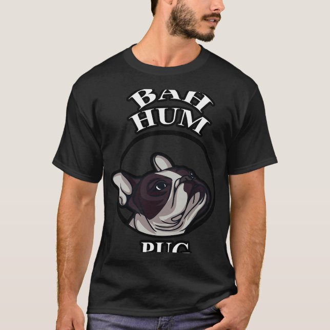 T-shirt Bah Hum Pug 63 (Devant)