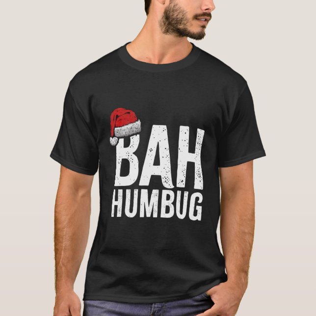 T-shirt Bah Humbug. Amusant Noël anti Noël (Devant)