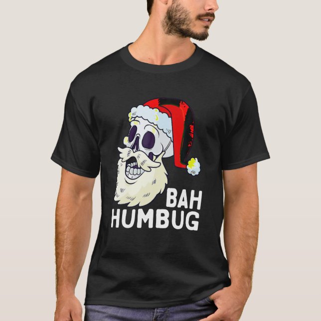 T-shirt Bah Humbug Crâne Santa Chapeau Noël Funny Noël Sk (Devant)