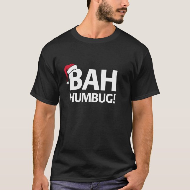 T-shirt Bah Humbug Funny Père Noël Christmas Scrooge (Devant)