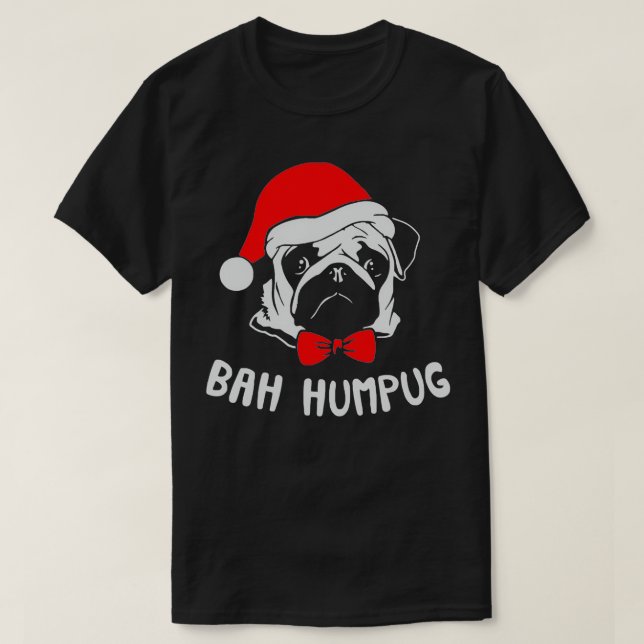 T-shirt Bah Humpug Christmas Pug  (Design devant)