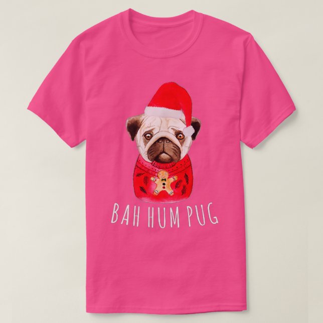 T-shirt Bah Hums Pug Christmas Xmas Holiday Winters Season (Design devant)