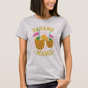 T-shirt Bahama Mama Bahamas Vacances Bahamas Cruise