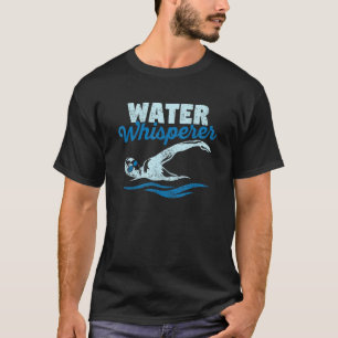 T-shirt Baignade Lac Mer Océan Eau de nage Whisperer