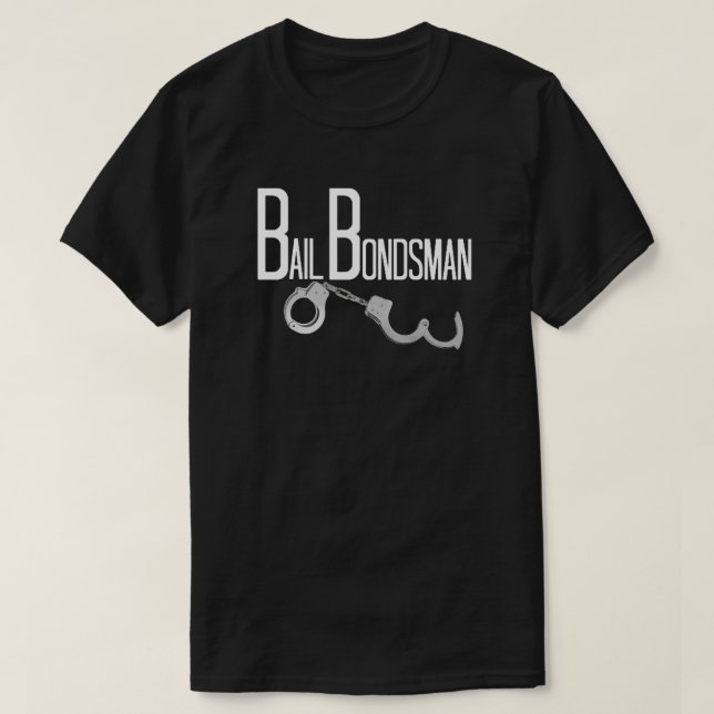 T-shirt Bail Bondsman (Design devant)