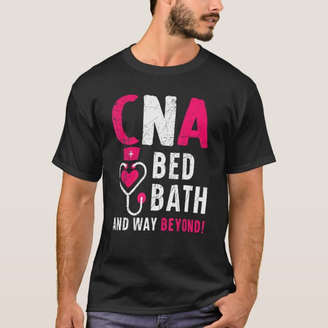 T-shirt Bain De Lit Et Bien Au-Delà De L'Assi De Soins Inf (Devant)