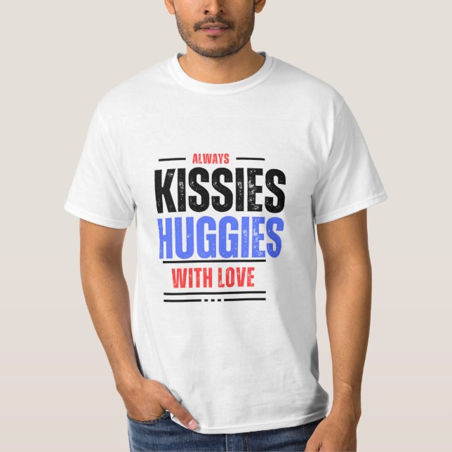 T-shirt Baisers et huggies (Devant)