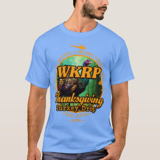 T-shirt Baisse de la Turquie WKRP 1978