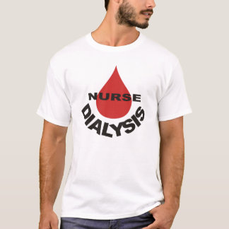 T-shirt Baisse de sang d'infirmière de dialyse plus de
