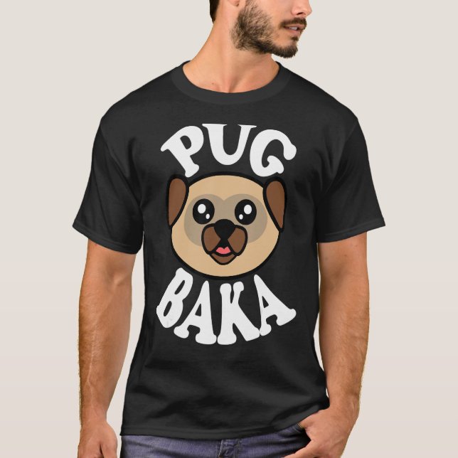 T-shirt Baka Pug Adorable (Devant)