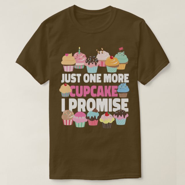 T-shirt Bake Baking Cupcake Juste Un Cupcake De Plus Je Pr (Design devant)