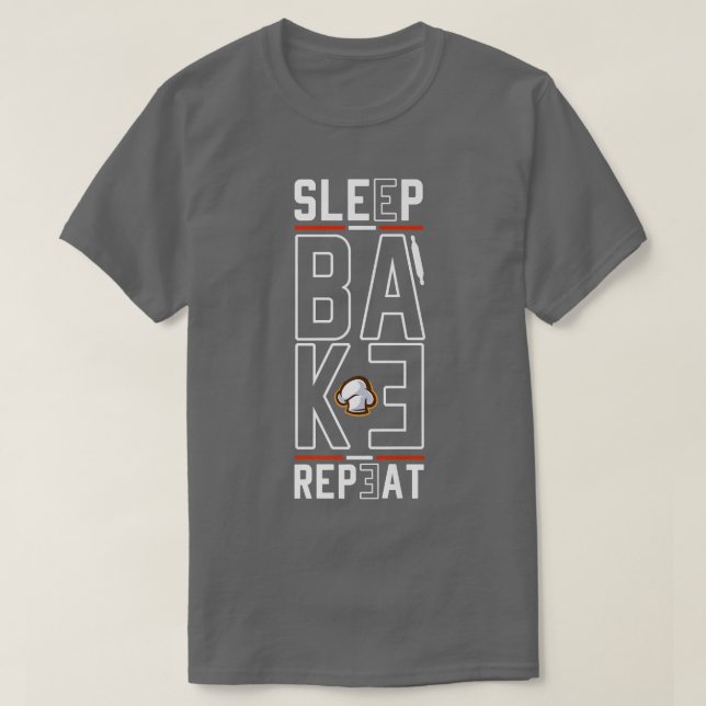 T-shirt Bake Repeat Baking Baker Bakery Bread Baking (Design devant)