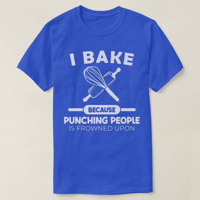 T-shirt Baker Baking Hobby Pie Cupcake Muffin Pâte à la pâ (Design devant)