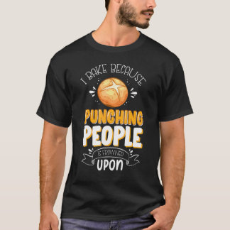 T-shirt Baker Je Cuis Parce Que Punch Les Gens Froissés Su