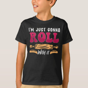 T-shirt Baker Je vais juste rouler boulangerie pâtisserie