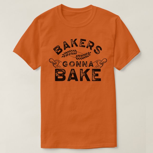 T-shirt Bakers to bake Bakery Baking Baker Hobby 252 (Design devant)