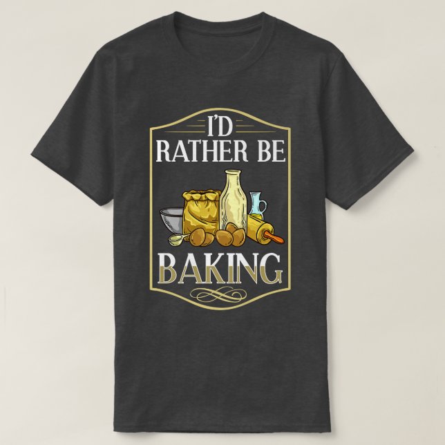T-shirt Baking Beginner Recipes Baker Flour Bakery  (Design devant)