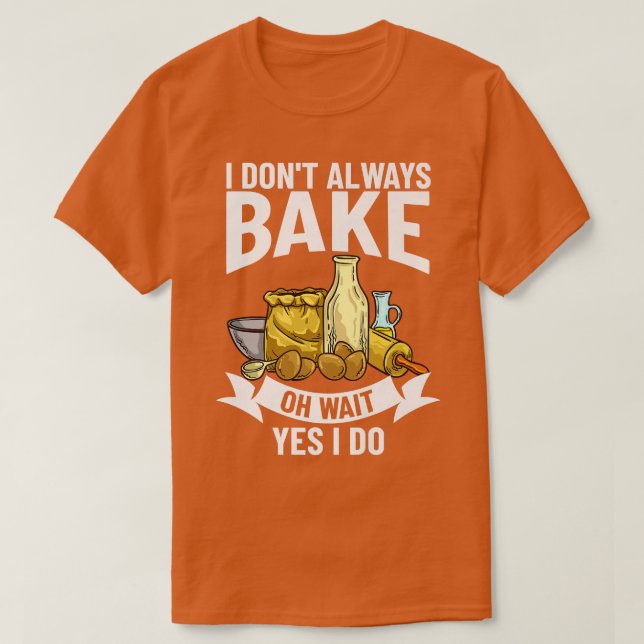 T-shirt Baking Beginner Recipes Baker Flour Bakery   (Design devant)
