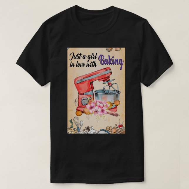 T-shirt Baking Juste une fille amoureuse de la cuisson (Design devant)