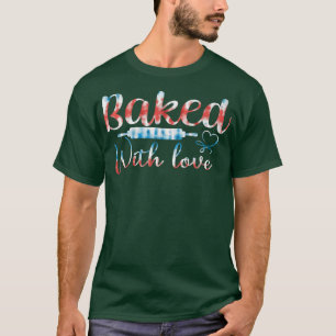 T-shirt Baking love For Baker Pastry Chef Or Cook