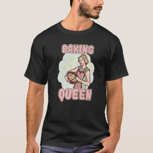T-shirt Baking Queen Bakery Pâtisserie dessert