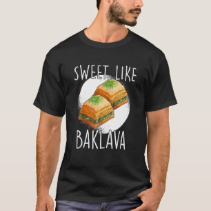 T-shirt Baklava Sweet Gaziantep Antep Baklavasi Turquie Gr
