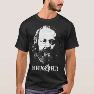 T-shirt Bakunin Père De L'Anarchisme
