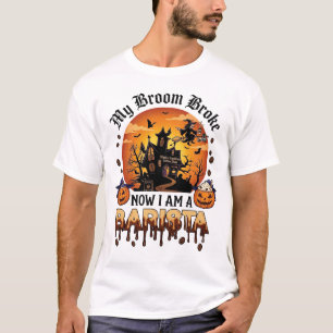 T-shirt Balai Cassé Barista Halloween Sorcière Café Citrou