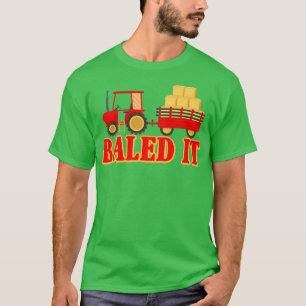 T-shirt Balayé I Funky Farmer Hay Bale Farming Pun