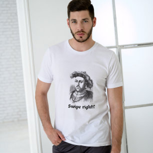 T-shirt Balayer correctement ? Amusant Unisex Pun Henry VI