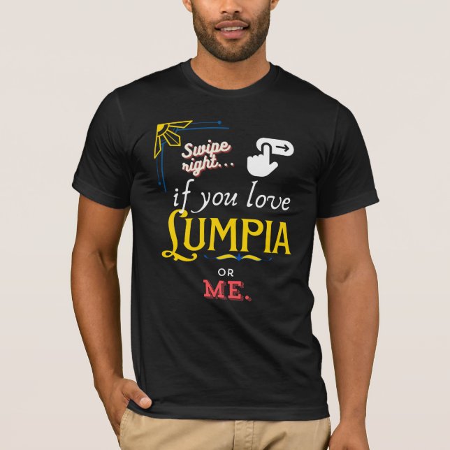T-shirt Balayer droit pour Lumpia Love (Devant)