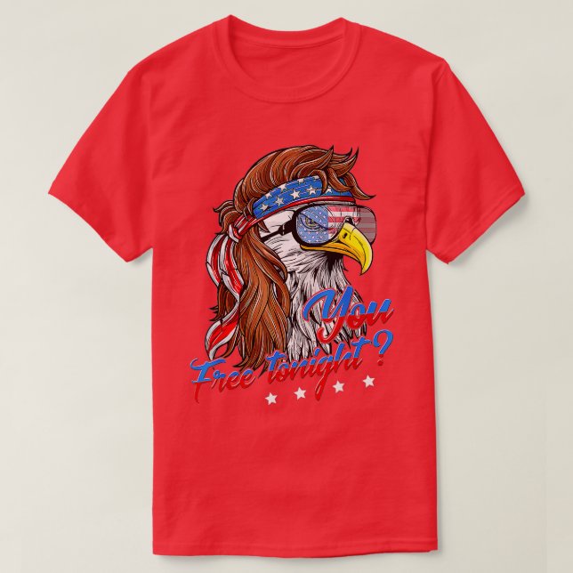 T-shirt Bald Eagle Drapeau Américain Vous Libérez Ce Soir  (Design devant)