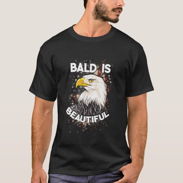 T-shirt Bald est belle Bald Eagle patriotique américain (Devant)